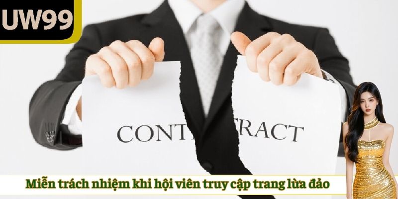 Miễn trách nhiệm khi hội viên truy cập trang lừa đảo