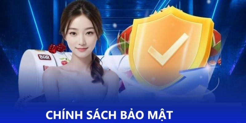 Thông tin sơ lược về chính sách bảo mật