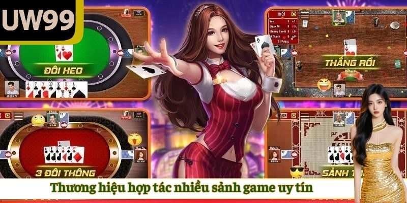 Thương hiệu hợp tác nhiều sảnh game uy tín